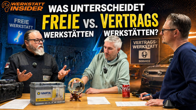 Was unterscheidet freie Werkstätten von Vertragswerkstätten?